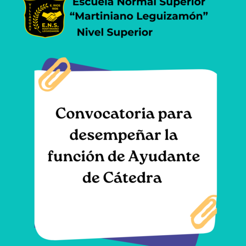 Convocatoria para desempeñar la función de Ayudante de Cátedra 2026