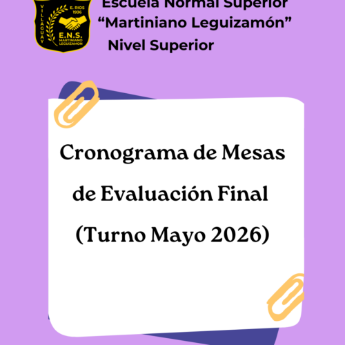 Cronograma de Mesas Evaluadoras (Turno Extraordinario Mayo 2026)