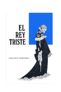 El Rey Triste