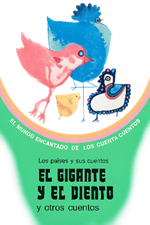 Los países y sus cuentos. El Gigante y el viento y otros cuentos