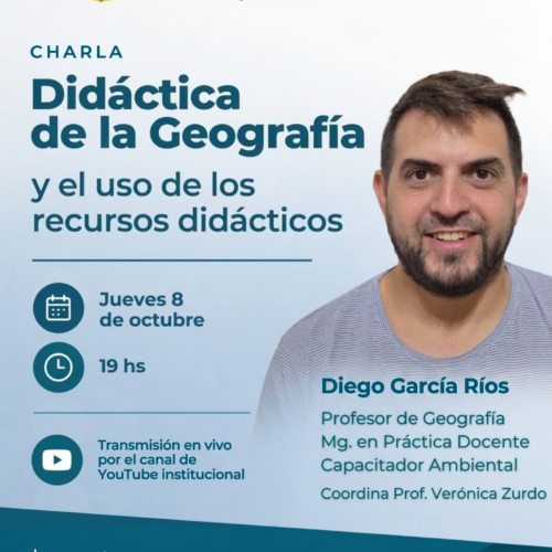 Charla: Didáctica de la Geografía y el uso de los recursos didácticos.